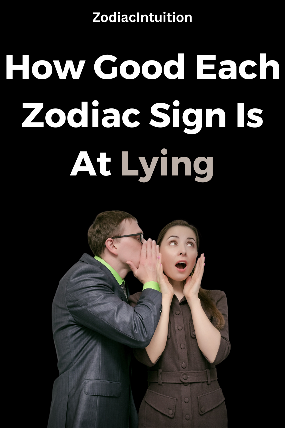 How Good Each Zodiac Sign Is At Lying
