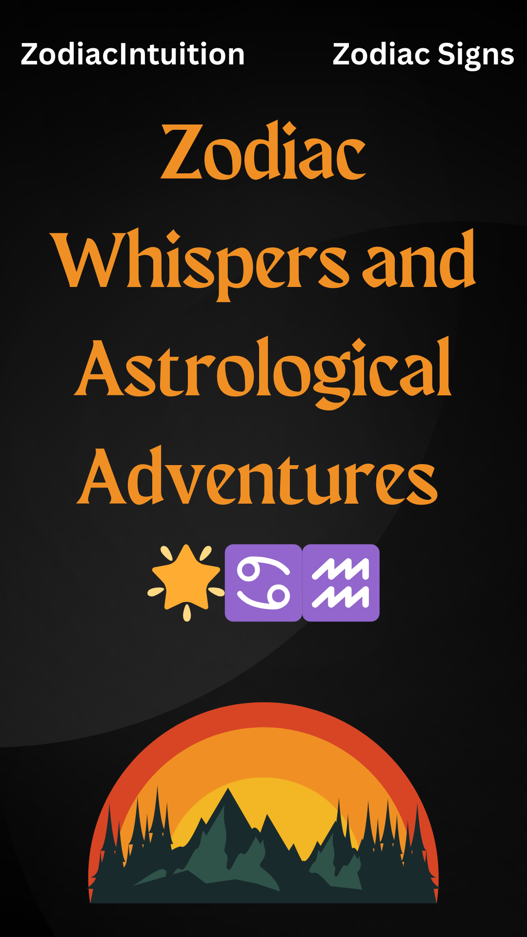 Zodiac Whispers and Astrological Adventures 🌟♋️♒️