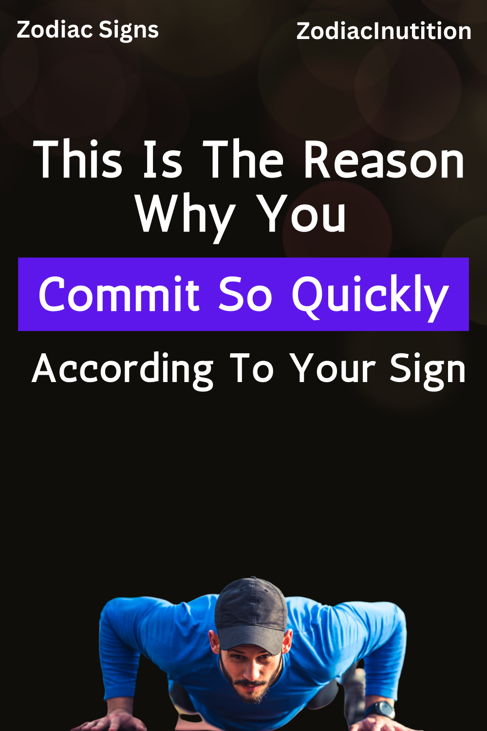 According To Your Sign, This Is The Reason Why You Commit So Quickly