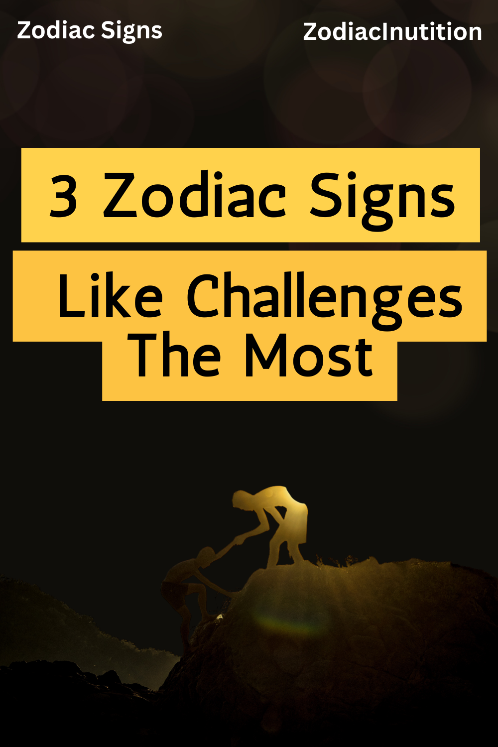 These 3 Zodiac Signs Like Challenges The Most