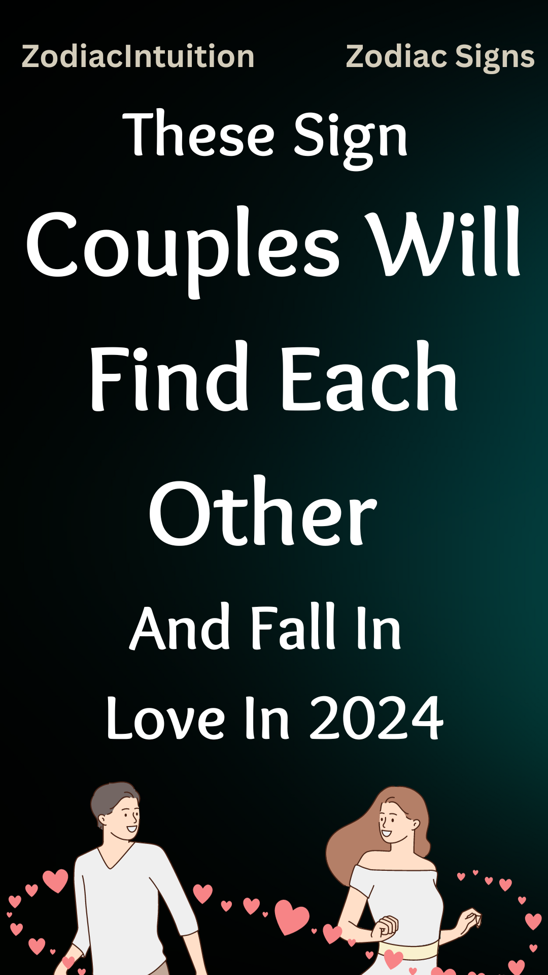 These Sign Couples Will Find Each Other And Fall In Love In 2024