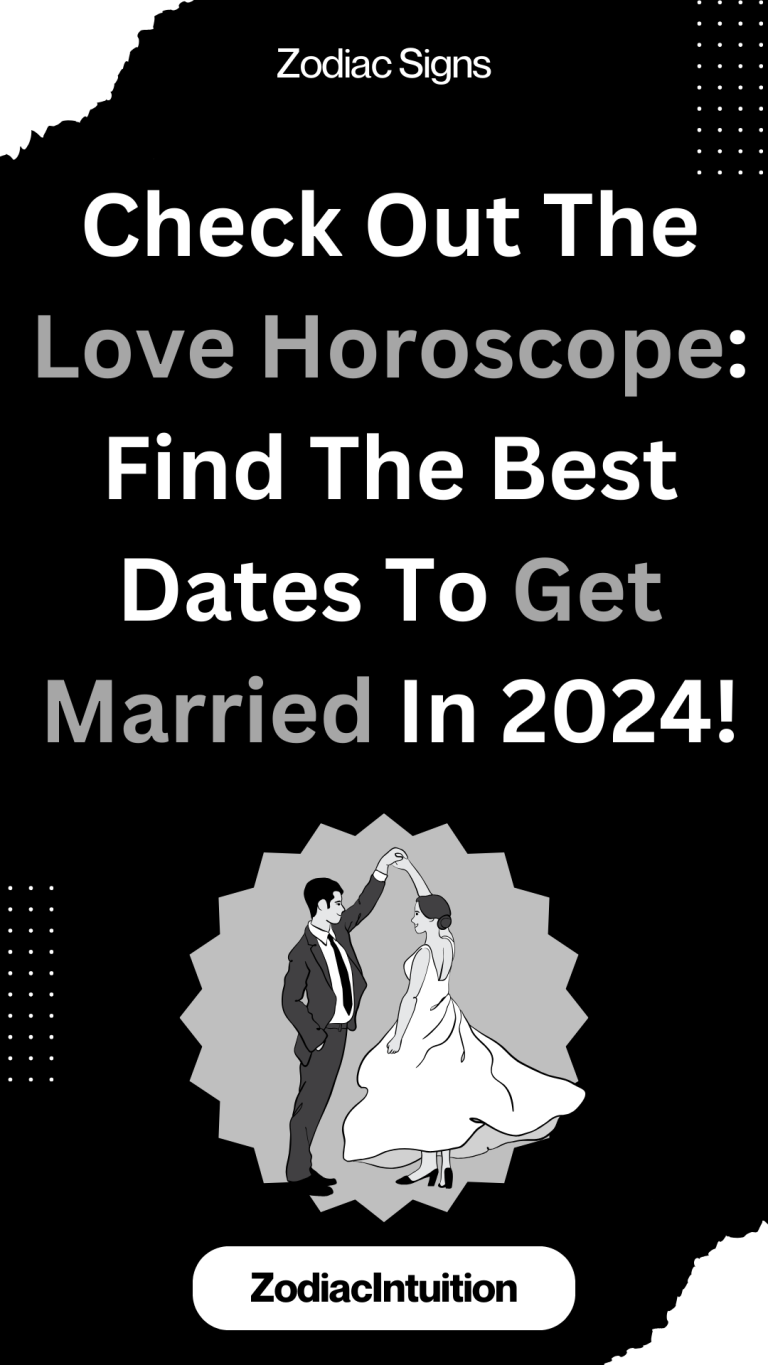Check Out The Love Horoscope Find The Best Dates To Get Married In 2024 1 768x1365 
