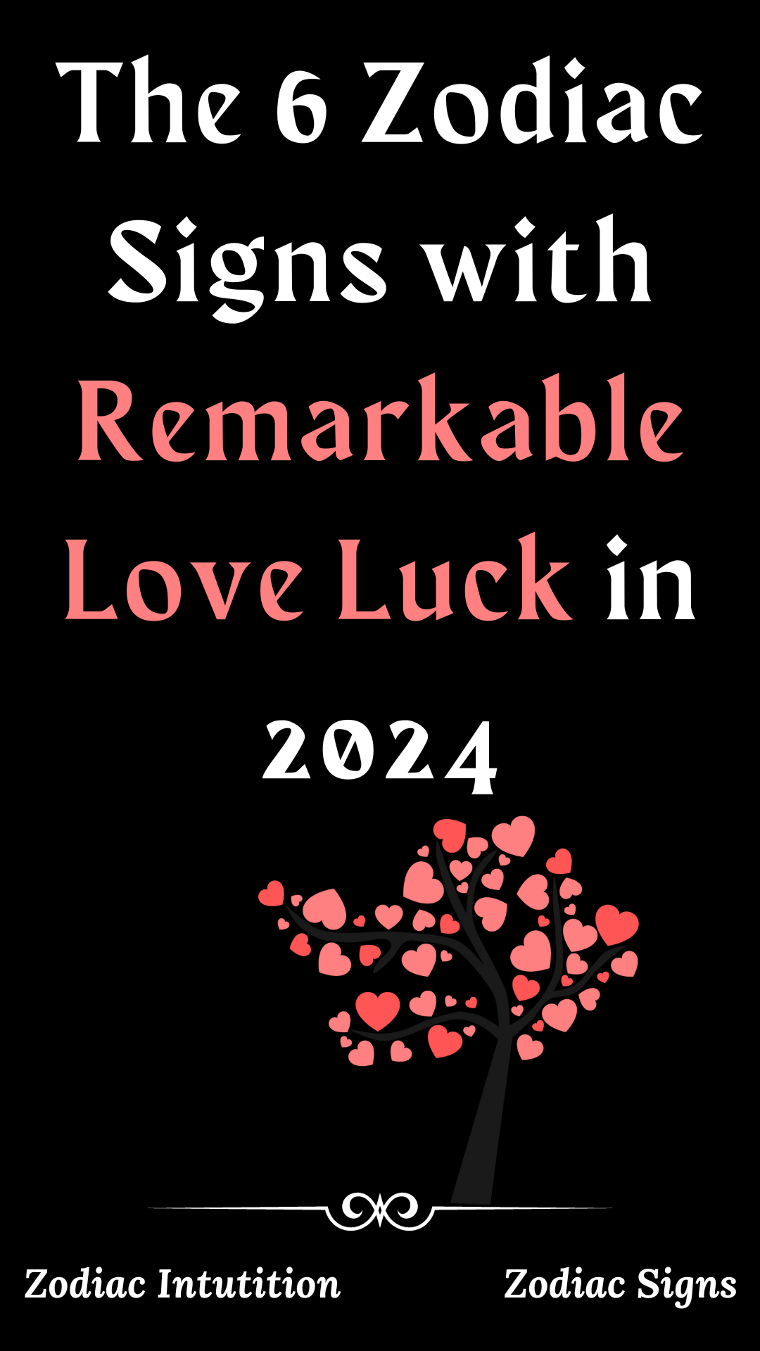 The 6 Zodiac Signs with Remarkable Love Luck in 2024